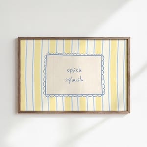 Splish Splash Funny Bathroom Print, Striped Bathroom Wall Art, Modern Minimalist Poster, Digital Download