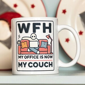 Work From Couch Mug – Funny Coffee Mug for Work From Home, Holidays, Birthday Gift, Cozy Office Humor, Lazy Day, Couch Potato Present