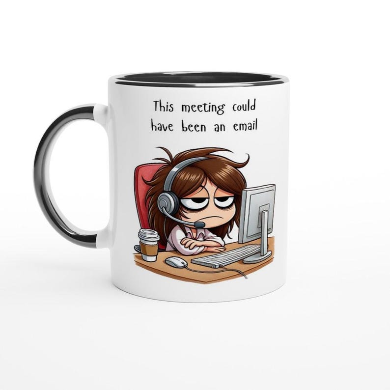 Funny Office Mug - Meeting Could Have Been an Email - Bored Office Humor Gift, Coffee Cup for Work, Hilarious Desk Accessory for Colleagues Ceramic Black