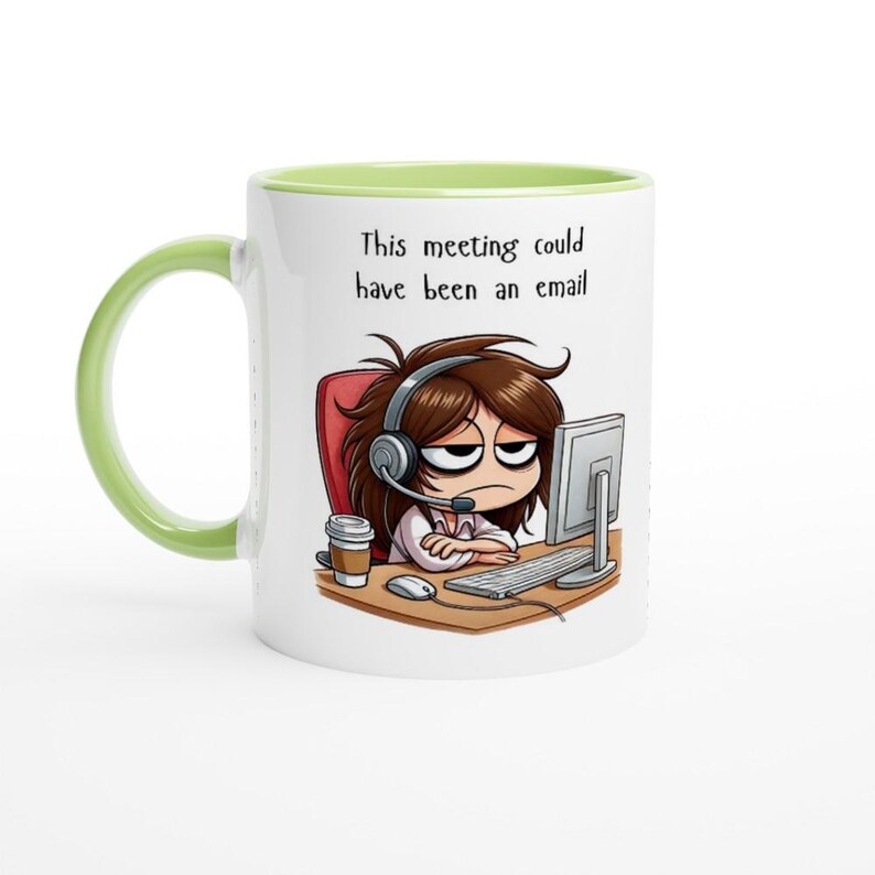 Funny Office Mug - Meeting Could Have Been an Email - Bored Office Humor Gift, Coffee Cup for Work, Hilarious Desk Accessory for Colleagues Ceramic Green