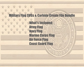 Pode incluir: Um design de bandeira americana de madeira com o texto "Military Flag SVGs & Carbide Create File Bundle". O design inclui o selo do Exército dos EUA e o texto "What's Included: Army Flag, Navy Flag, Marine Corps Flag, Air Force Flag, Coast Guard Flag."