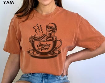 Halloween Coffee Lover Shirt: Funny Staying Alive Spooky Tee for Caffeine Addicts