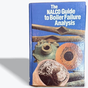 Puede incluir: Un libro azul titulado "The NALCO Guide to Boiler Failure Analysis" con imágenes de componentes de calderas. La portada presenta un fondo azul con texto blanco e ilustraciones de piezas metálicas, incluyendo tuberías y componentes circulares.