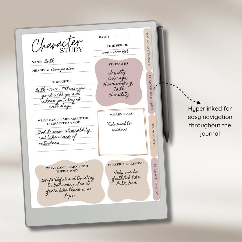 May include: Digital journal with the title "Character Study" featuring handwritten notes about Ruth, including her strengths, weaknesses, and a prayerful response. The journal has tabs for easy navigation and a stylus.