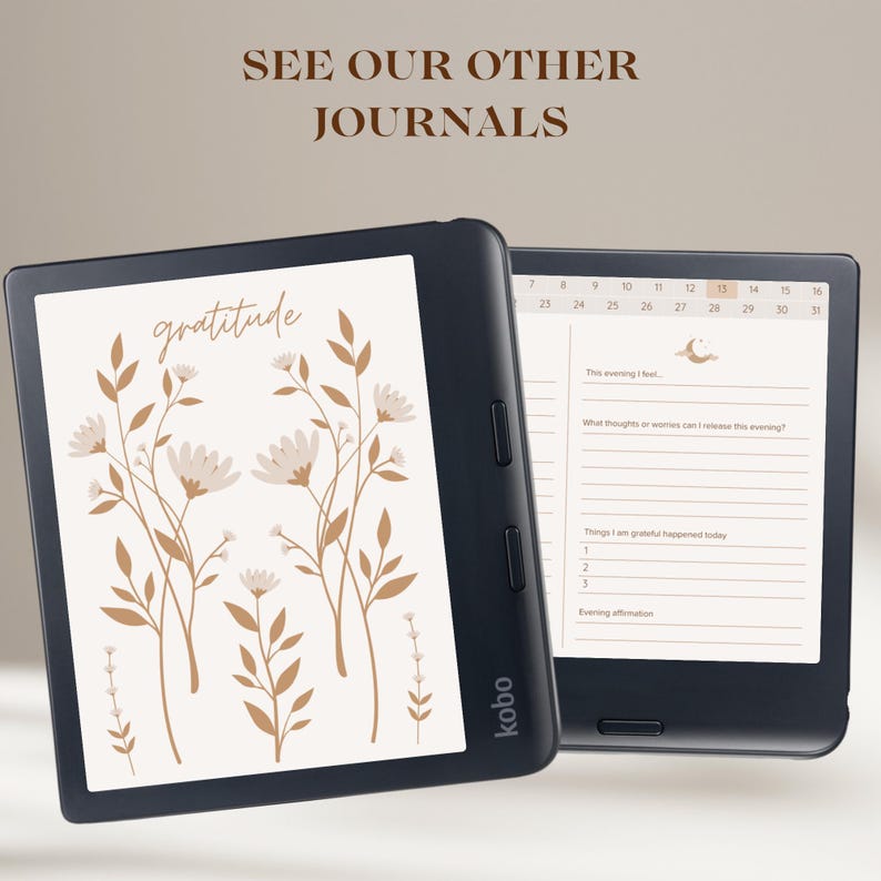 May include: A black e-reader with a white screen displaying a digital journal with the word "gratitude" and floral illustrations. The screen on the right side of the e-reader shows a calendar and a daily gratitude journal prompt.
