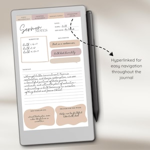 May include: A digital journal displaying sermon notes on a tablet. The journal includes sections for scripture, key points, and a message. A stylus is placed next to the tablet. The text "Sermon Notes" is visible.