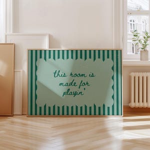 This room is made for playin, Kids room decor, playroom wall art, Kid&#39;s room, Nursery sign, Toddler Wall Art, Toddler Bedroom print, Green