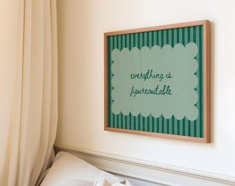 Inspirational Quote Print: Everything Is Figureoutable, Green Office Decor (Digital Download)
