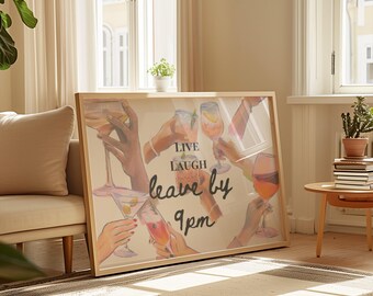 Cartel de Live Laugh, Salir a las 9 p. m., Decoración divertida para dormitorio, Arte para sala de estar, Impresión tipográfica, Decoración de dopamina, Arte divertido para dormitorio, Impresión de Cheers
