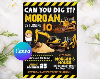 May include: Black and yellow construction-themed birthday invitation with the text "Can You Dig It?" and "Morgan is Turning 10." Features illustrations of construction vehicles and a cartoon construction worker.