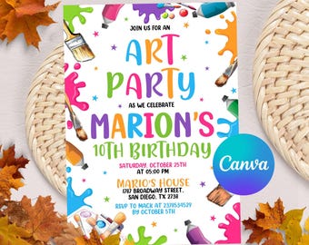 May include: An invitation for an art party, featuring colorful paint splatters, brushes, and paint tubes. The text reads "Art Party" and "Marion's 10th Birthday," with event details. A Canva logo is visible in the bottom right corner.