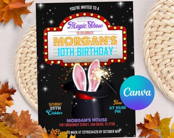 May include: A black and red birthday invitation with a marquee sign that reads "Magic Show to Celebrate Morgan's 10th Birthday". The invitation features a magician's hat with bunny ears and a magic wand.