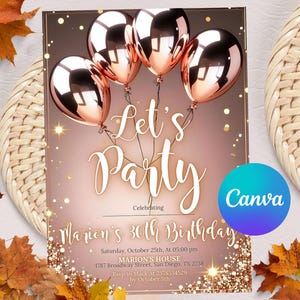 Editable Rose Gold Birthday Invitation, Rose Gold Invitation Template, Let&#39;s Party Rose Gold Balloons Invite, Instant Download