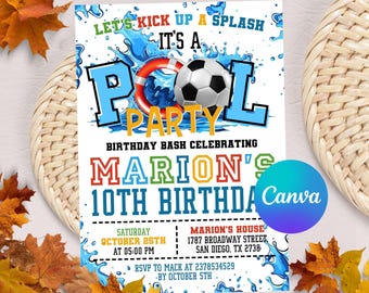 Puede incluir: Una invitación a una fiesta en la piscina con un balón de fútbol, un salvavidas y gráficos de salpicaduras de agua. La invitación dice "Let's Kick Up a Splash, It's a Pool Party" y celebra el décimo cumpleaños de Marion. Incluye fecha, hora y lugar.