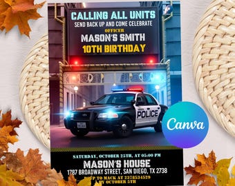 May include: A blue and white police car with the word "POLICE" on the side. The car is parked in front of a building with a sign that says "Calling All Units" and "Mason's Smith 10th Birthday". The sign is decorated with red and blue lights. The invitation is for a birthday party on Saturday, 25th October at 5:00 PM at Mason's House, 1787 Broadway Street, San Diego, TX 2738. RSVP by 5th October.
