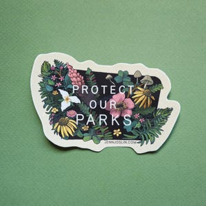 Protejamos nuestros parques - Adhesivo de vinilo para la conservación de tierras públicas florales y parques nacionales
