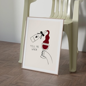 Vertel me wanneer wijnafdruk, barwagenkunst, retro cocktailposter, handgetekende wijnposter, vintage wijnafdruk, cheers-afdruk, moderne keukenkunst