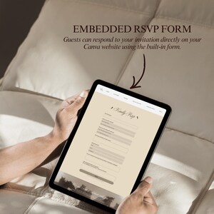 May include: A tablet displaying an RSVP form with the text "EMBEDDED RSVP FORM" and "Guests can respond to your invitation directly on your Canva website using the built-in form." The form has fields for name, email, and other details. The tablet is held by a person.