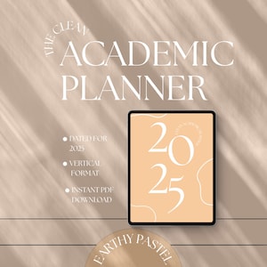 Könnte beinhalten: Ein digitaler akademischer Planer für 2025, als sofortiger PDF-Download verfügbar. Das Design zeigt einen pfirsichfarbenen Hintergrund mit dem Text "The Clean Academic Planner" und "2025". Vertikales Format, erdiges und pastelliges Design.