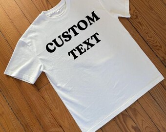 Custom Text Unisex Cotton Tee, Personalized Y2k Style