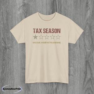 Funny Accountant Unisex Tee, Tax Season Shirt, Accountant Gift, Funny Accountant Tee, CPA Shirt, Tax Preparer Shirt