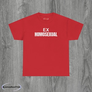 Funny Ex Homosexual LGBT Meme Unisex Tee - LGBTQ Pride Shirt, Gay Rights Gift, Rainbow Graphic T-shirt, Lesbian Gay Shirt