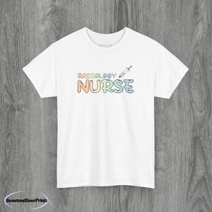 Radiologie Krankenschwester Unisex Shirt, Geschenk für NICU-Krankenschwestern, Krankenschwester Shirt, Unisex T-Shirt, Bekleidung für medizinisches Personal, Geschenk für das Gesundheitspersonal
