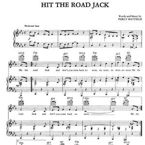 Peut inclure: Partition musicale de "Hit the Road Jack" de Percy Mayfield. La partition en noir et blanc comprend les paroles, les accords et les notes de piano. Le titre est en haut, avec le crédit des paroles et de la musique en dessous.