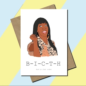 B I C T H - Dans cet ordre - Vine - Momma Dee - Amour et hip hop Atlanta - Yes I Am A Bitch | Internet Meme - Carte toutes occasions