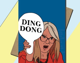 Glow Up - Val Garland Card - Ding Dong - TV Card - All Occasions