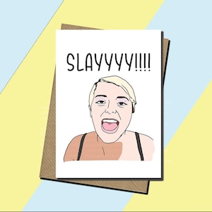 Bebe Rexha Card - Slay - Slay Meme - Meme Card - Biglietto di compleanno - Tutte le occasioni