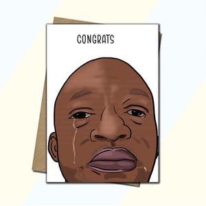 Carte homme qui pleure - carte homme qui pleure, meilleur cri de tous les temps, carte d'anniversaire meme, carte meme, carte meme homme qui pleure, carte d'anniversaire, carte de célébration