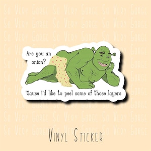 Shrek Inspired Sticker- Love Sticker - Funny Sticker - Memes - Sticker - Pop Culture - Bottles, Laptops and more