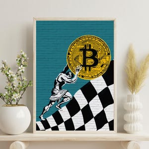 Könnte beinhalten: Gerahmter Kunstdruck mit einer stilisierten Illustration einer Figur, die eine große Bitcoin-Münze einen karierten Flaggenhügel hinaufschiebt. Der Hintergrund ist eine türkisfarbene Backsteinmauer. Die Bitcoin-Münze ist goldfarben.