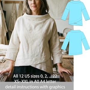 May include: A beige long-sleeve top with a wide boat neckline and a layered crossover hem. The image includes blue technical sketches of the garment and text stating: All 12 US sizes 0, 2, ... 22 XS- XXL in A0 A4 letter detail instructions with graphics.