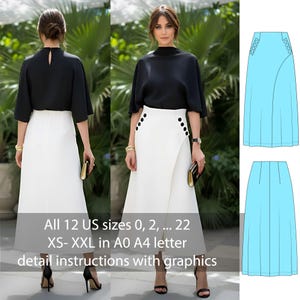 May include: A woman wearing a black top and a white skirt with black buttons. The skirt has a wrap design. The image also shows a pattern of a light blue skirt. Text on the image reads: All 12 US sizes 0, 2, ... 22 XS-XXL in A0 A4 letter detail instructions with graphics.