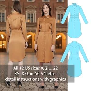 Könnte beinhalten: Ein beigefarbenes Hemdkleid mit langen Ärmeln und passendem Gürtel. Das Bild enthält auch einen hellblauen Kleid-Entwurf und den Text "All 12 US sizes 0, 2, ... 22 XS-XXL in A0 A4 letter detail instructions with graphics."
