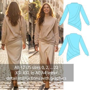 Puede incluir: Una mujer con una sudadera y falda beige. La sudadera tiene un diseño diagonal único. La falda tiene una abertura alta. La imagen también muestra un dibujo técnico de una sudadera azul claro. Texto: Todas las tallas US 0, 2, ... 22, XS-XXL en A0 A4, instrucciones detalladas con gráficos.