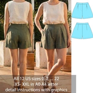 May include: An olive green pair of shorts with pleats and pockets, paired with a cream-colored tank top. The image also shows a light blue shorts pattern. Text on the image reads: All 12 US sizes 0, 2, ... 22 XS- XXL in A0 A4 letter detail instructions with graphics.