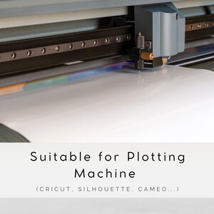 May include: Close-up of a white sheet of paper being fed into a cutting machine. The machine has a black and silver body with a blue cutting head. The text on the image reads "Suitable for Plotting Machine (CRICUT, SILHOUETTE, CAMEO...)"