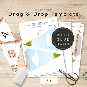 May include: Editable printable banner template with a coffee cup, coffee beans, and greenery. The template is designed to be printed on A4 paper and assembled with glue. The text "Drag & Drop Template" and "With Glue Band" is visible on the template.