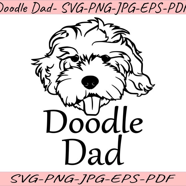 Doodle Dad SVG /Cut File / Cricut / Commercial use / Silhouette / Clip art / Doodle/ Love Dogs/ Dad dog /Sublimation