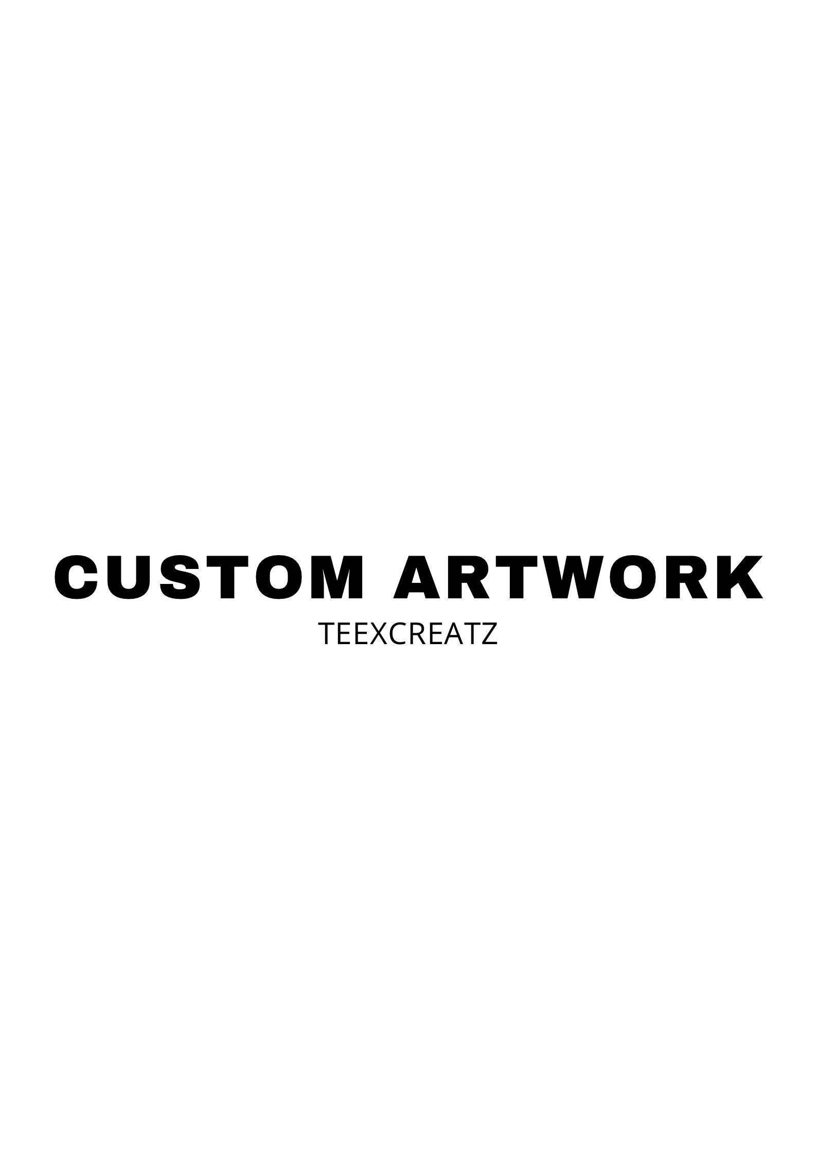 Custom Artwork (5 available)