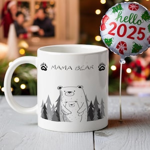 Mama Bear Mug, Newborn Mom Gift, Baby Shower Gift, Christmas Mug, Mama Bear, Gift for Mother, Mom Birthday Gift, Coffee Mug, Tea Mug