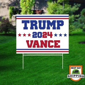Trump 2024 Yard Sign, Donald Trump, Trump Vance, Vote Yard Sign, Republican Sign, Election Yard Sign, Trump 2024, Political Lawn Sign