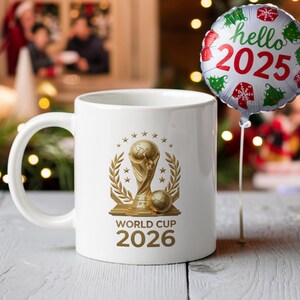 World Cup 2026 Trophy Mug, Soccer Football Fan Gift, Ceramic Coffee Mug