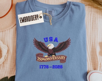 Skjorta med bekväma färger, broderad skjorta för USA:s 250-årsjubileum, t-shirt med amerikansk flagga, skjorta för den 4 juli, skjorta för Patriot Eagle-firandet 1776-2026