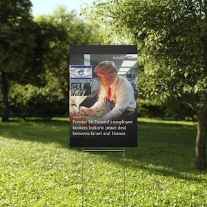 Political Yard Sign, Trump, McDonald&#39;s, Peace Deal, Outdoor Lawn Decor, Political Campaign Sign, Protest Sign