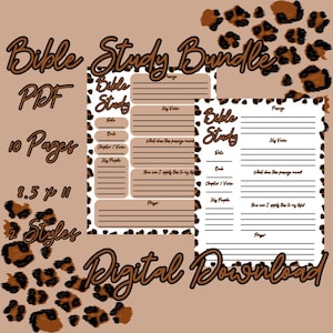May include: A printable Bible study bundle with two different styles of pages. The pages are decorated with a leopard print pattern. The text on the pages reads "Bible Study" and includes sections for date, book, chapter and verse, key people, key verse, what does this passage mean, how can I apply this to my life, and prayer.