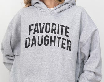 Favorite Daughter Crewneck Sweatshirt: Vintage Style Gift